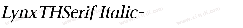 LynxTHSerif Italic字体转换